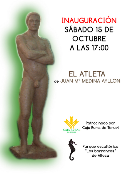 Cartel de la inauguración de «El Atleta», de Medina Ayllón, en el parque escultórico de Alloza