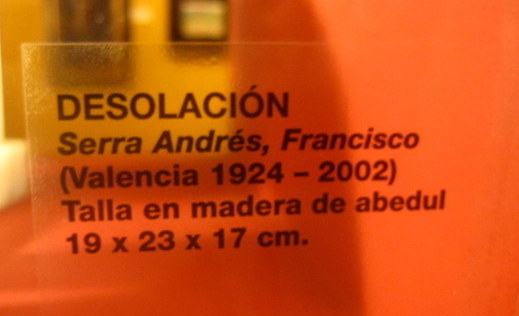 Cartela de la obra «Desolación», de Francisco Serra Andrés